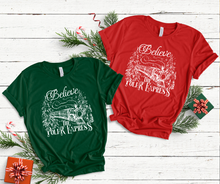 Load image into Gallery viewer, Believe Christmas Shirt
